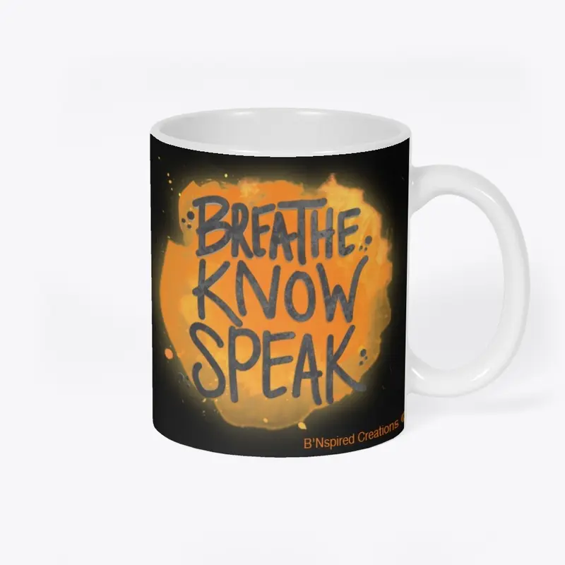 Breathe Know...Ceramic Mug Orange