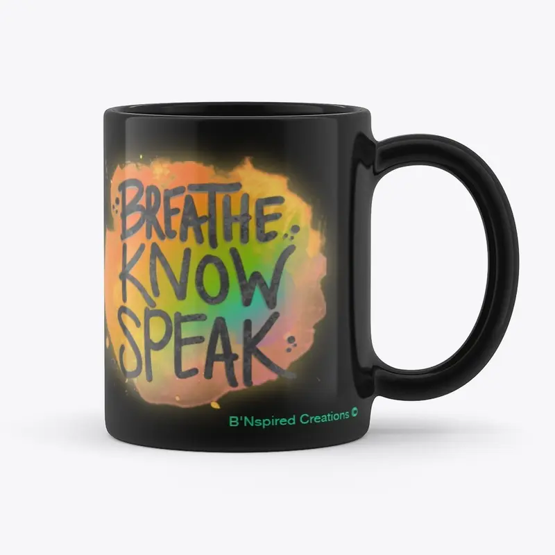 Black Breathe Know Speak Mug