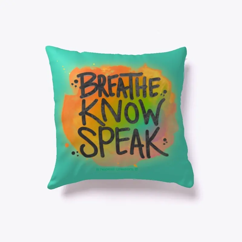 Breathe Know Speak Rainbow Indoor Pillow