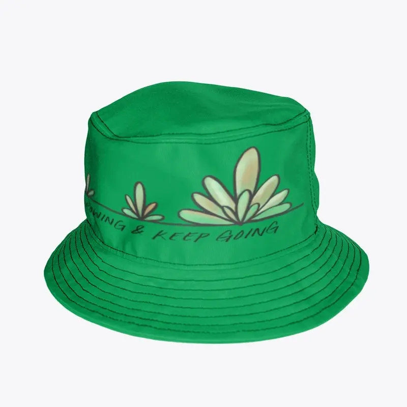 Keep Growing... Bucket Hat